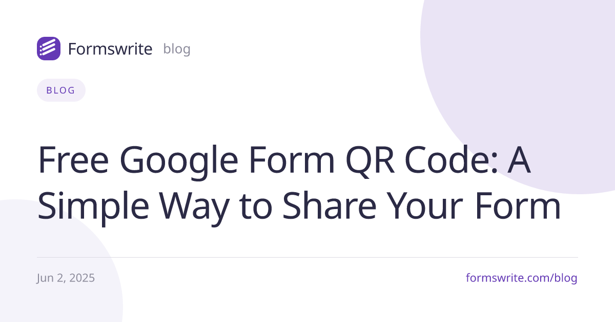Free Google Form QR Code: A Simple Way to Share Your Form