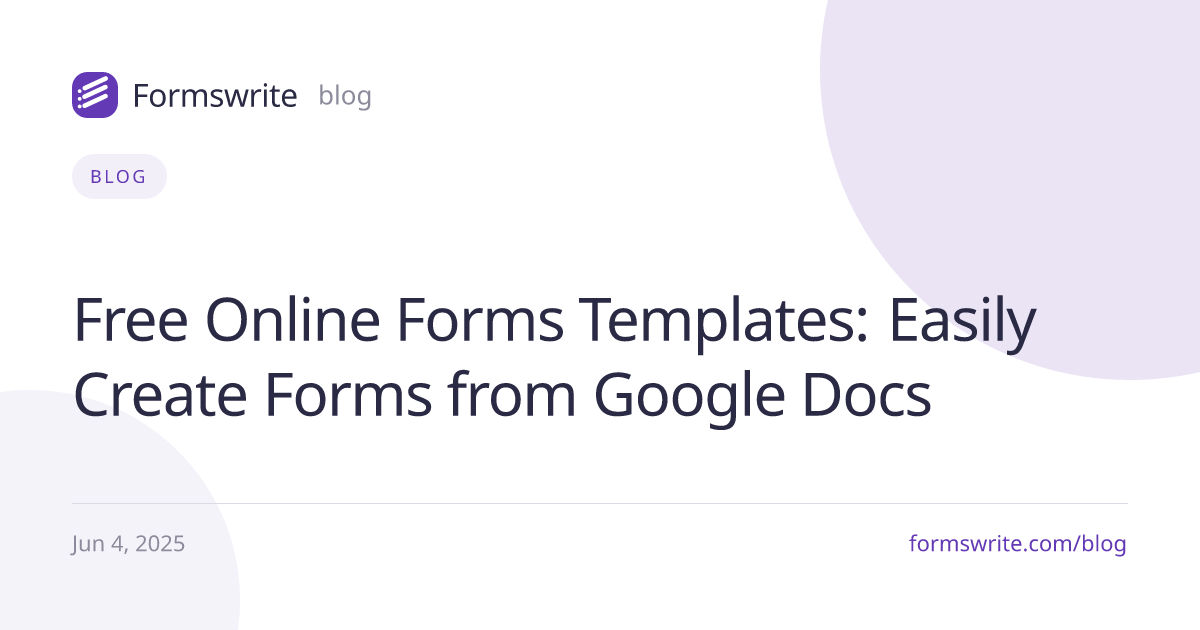 Free Online Forms Templates: Easily Create Forms from Google Docs
