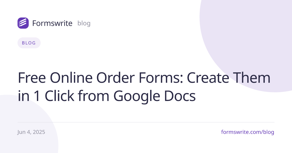 Free Online Order Forms: Create Them in 1 Click from Google Docs