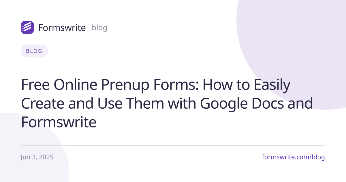 Free Online Prenup Forms: How to Easily Create and Use Them with Google Docs and Formswrite