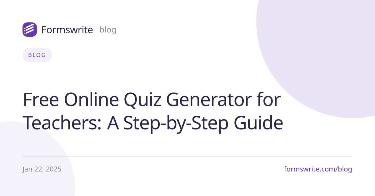 Free Online Quiz Generator for Teachers: A Step-by-Step Guide