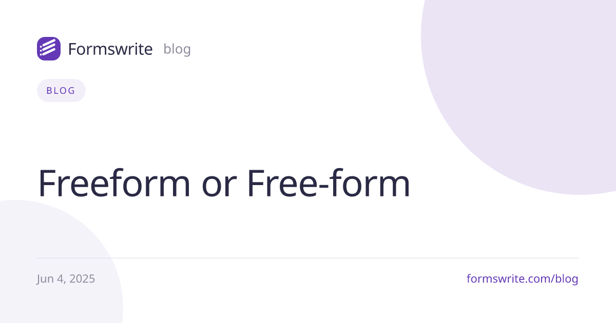 Freeform or Free-form