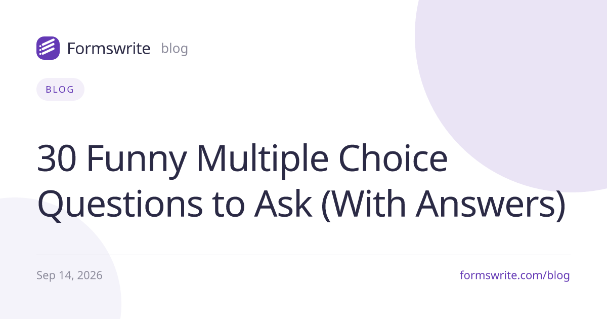 30 Funny Multiple Choice Questions to Ask (With Answers)