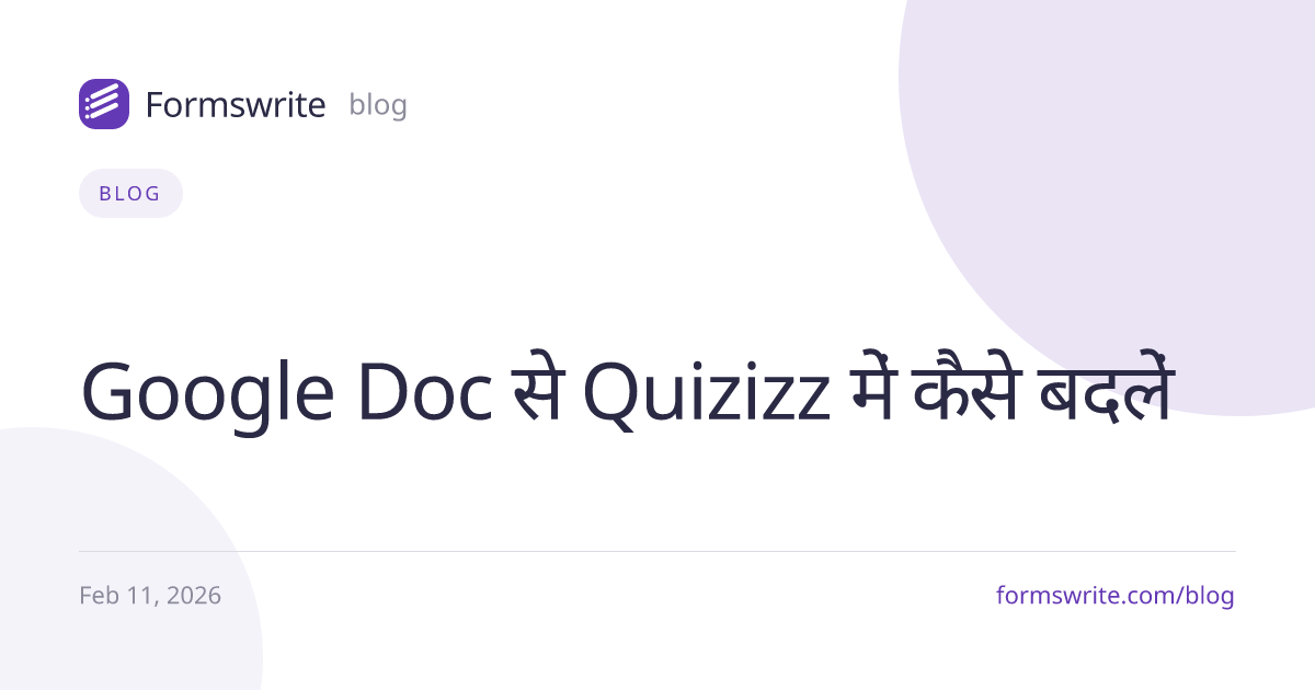 Google Doc से Quizizz में कैसे बदलें