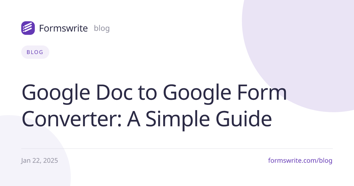 Google Doc to Google Form Converter: A Simple Guide