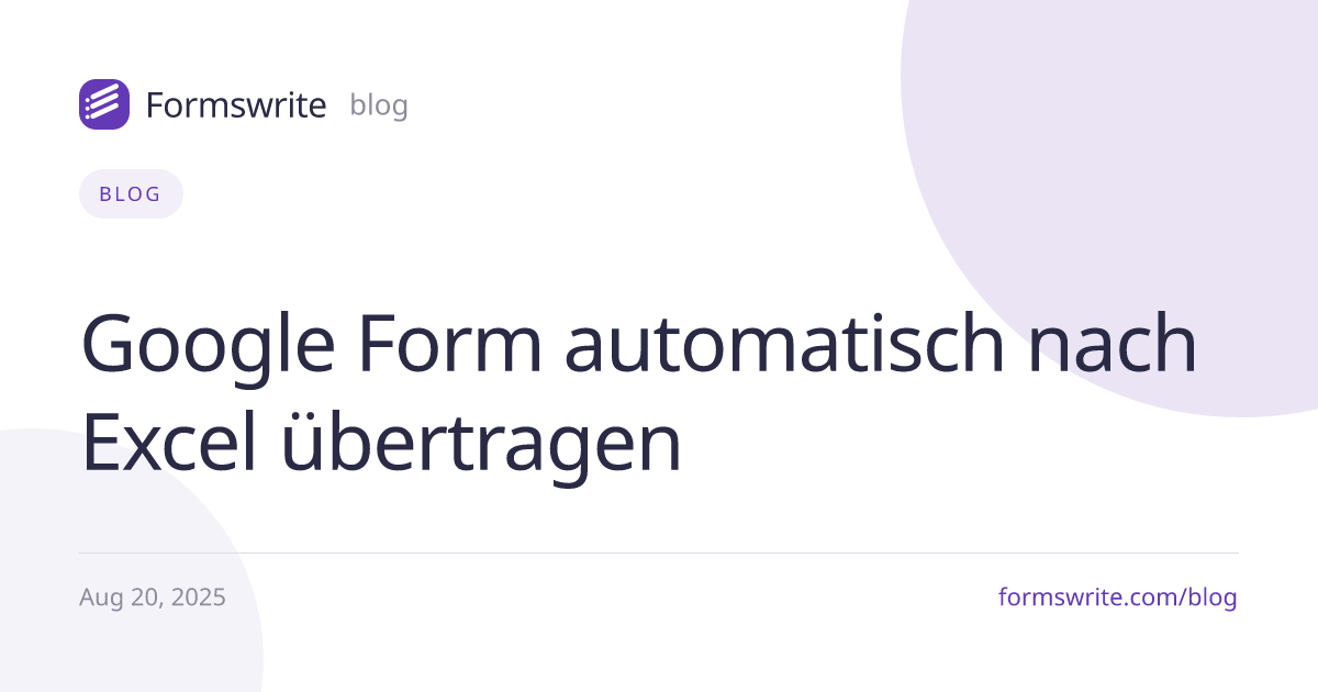 Google Form automatisch nach Excel übertragen