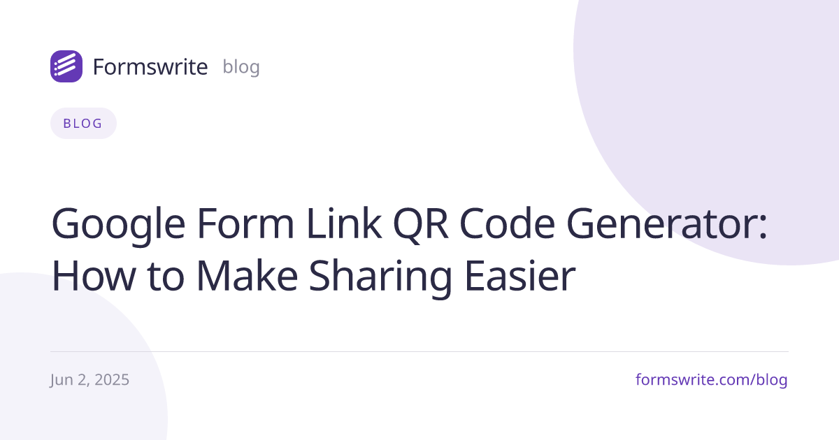 Google Form Link QR Code Generator: How to Make Sharing Easier
