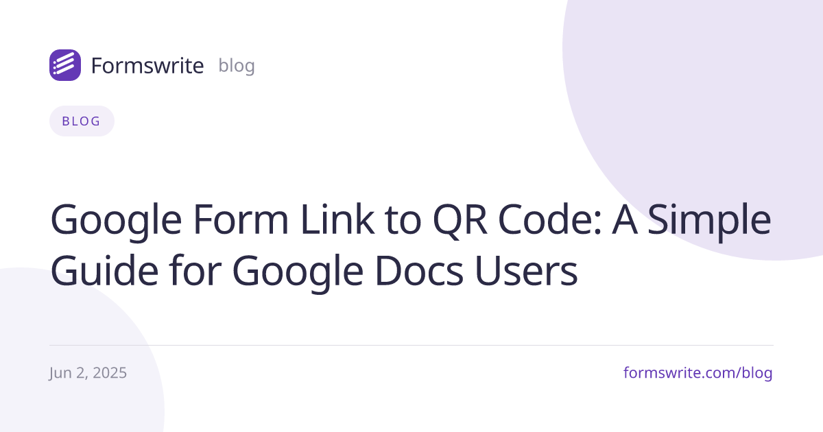 Google Form Link to QR Code: A Simple Guide for Google Docs Users