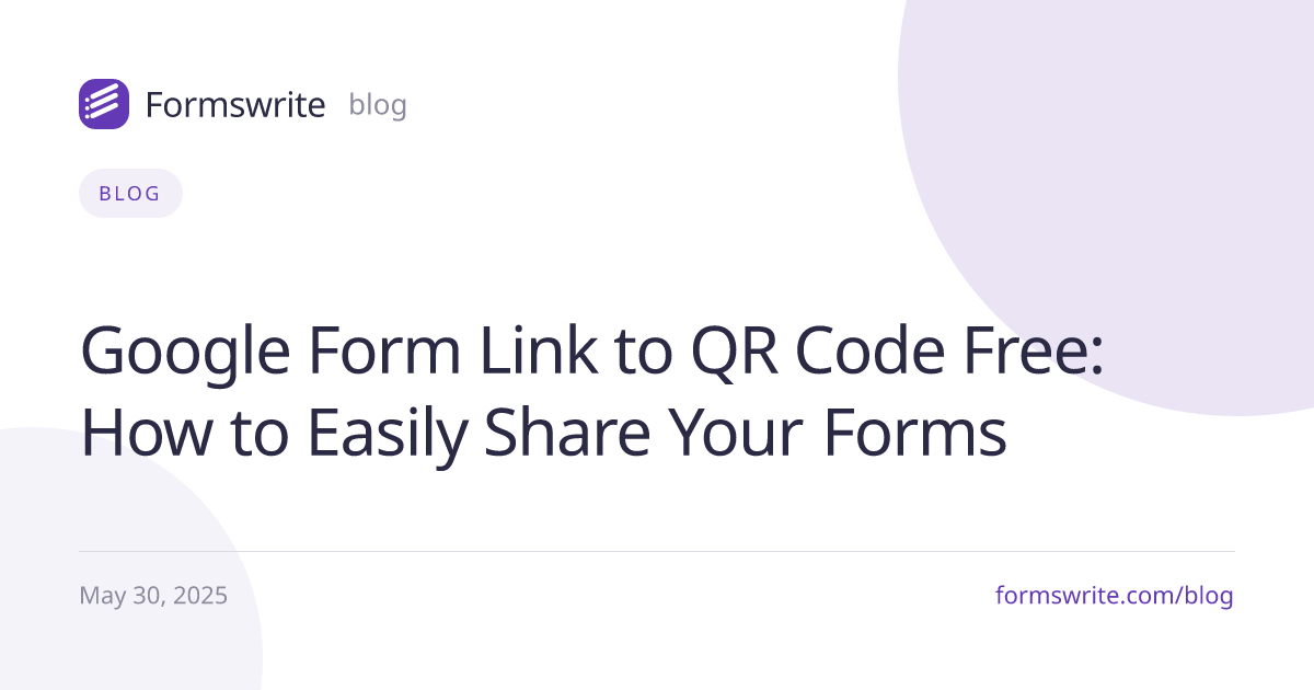 Google Form Link to QR Code Free: How to Easily Share Your Forms