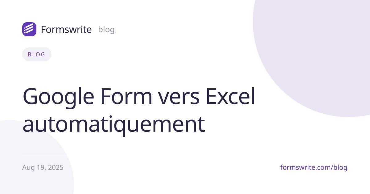 Google Form vers Excel automatiquement