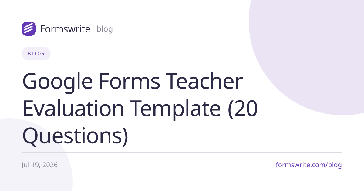 Google Forms Teacher Evaluation Template (20 Questions)