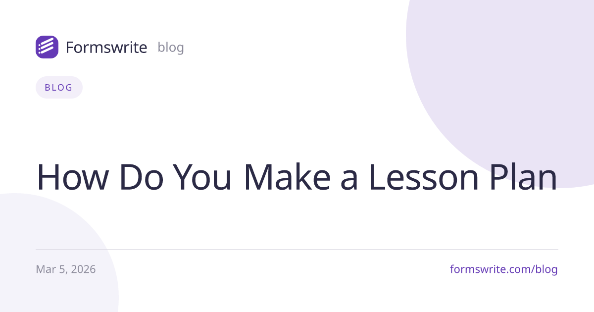 How Do You Make a Lesson Plan