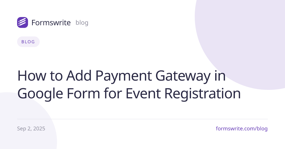 How to Add Payment Gateway in Google Form for Event Registration