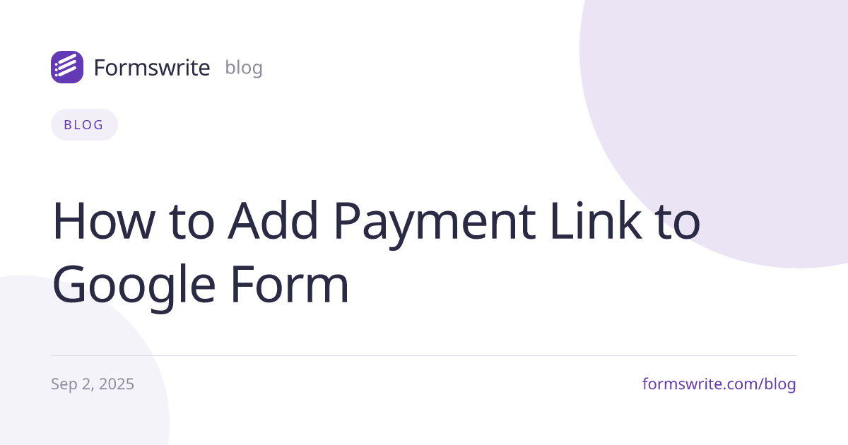 How to Add Payment Link to Google Form
