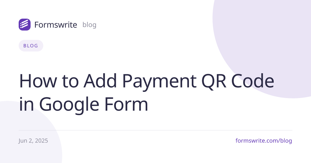How to Add Payment QR Code in Google Form