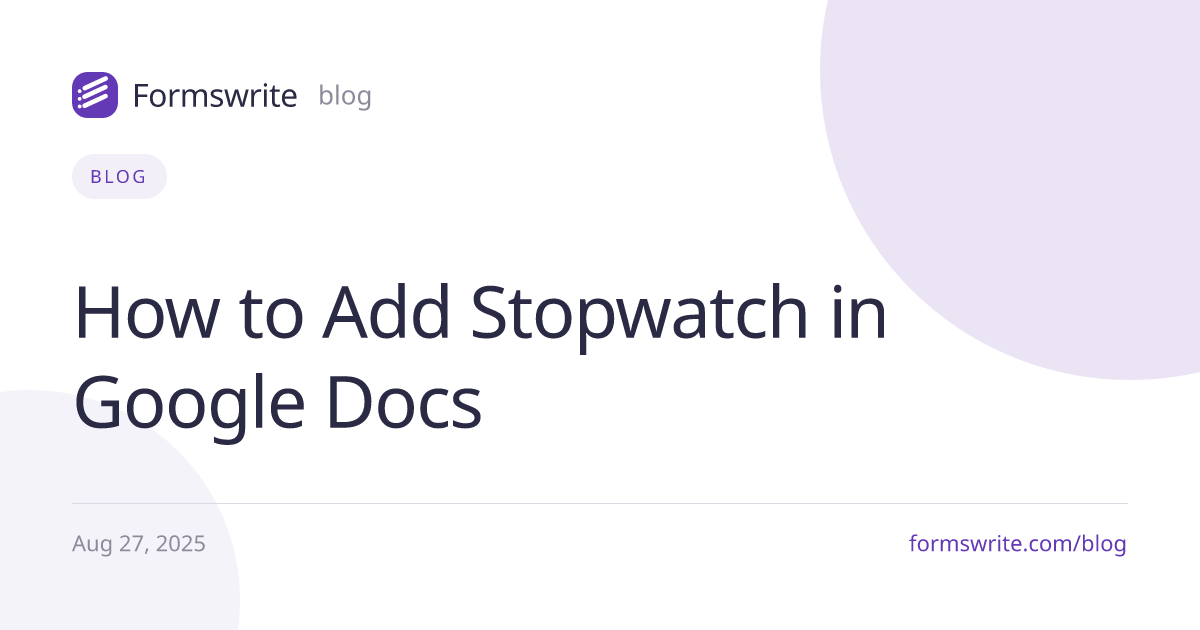 How to Add Stopwatch in Google Docs
