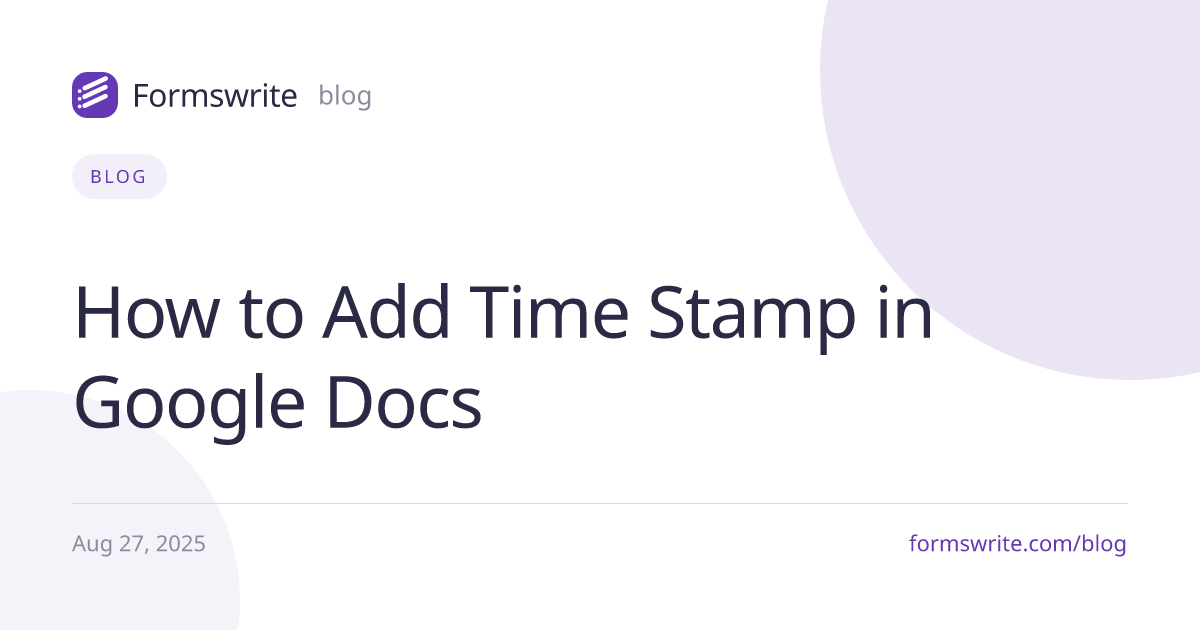 How to Add Time Stamp in Google Docs