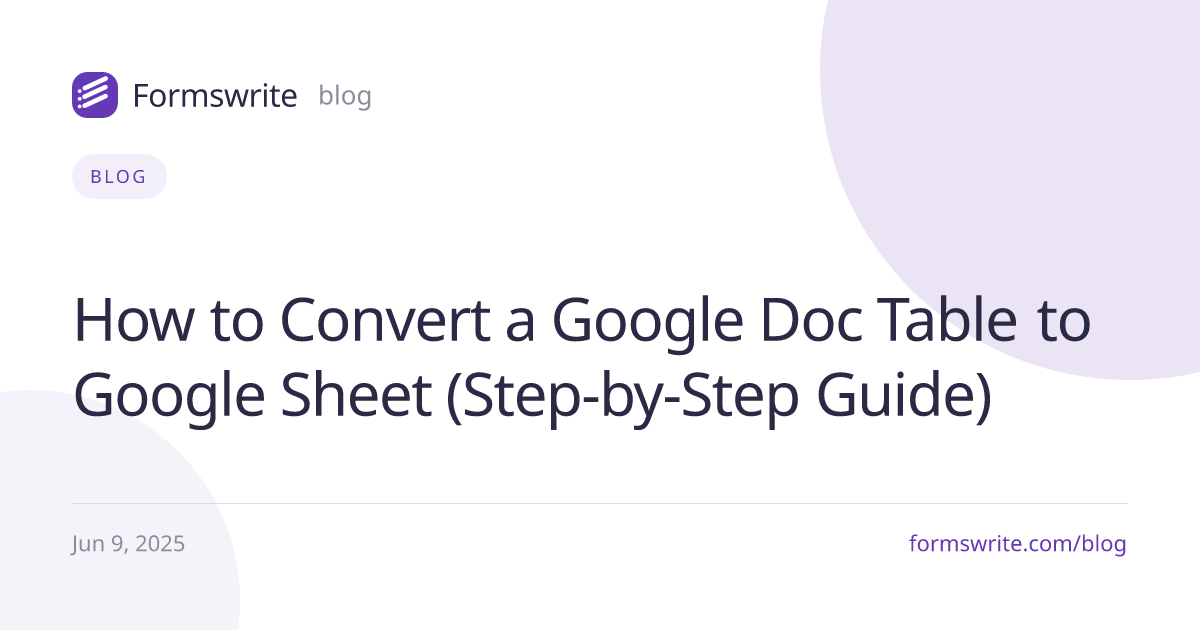 How to Convert a Google Doc Table to Google Sheet (Step-by-Step Guide)