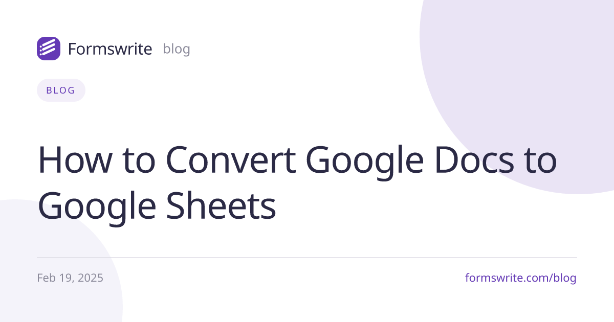 How to Convert Google Docs to Google Sheets