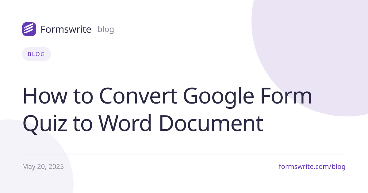 How to Convert Google Form Quiz to Word Document