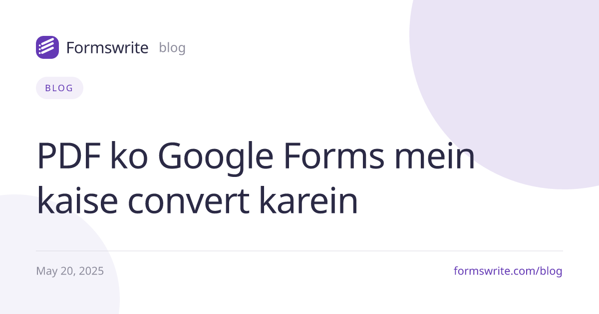 PDF ko Google Forms mein kaise convert karein