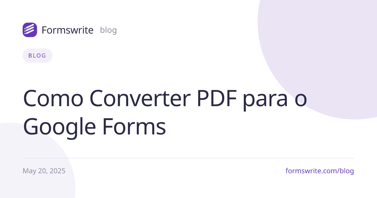 Como Converter PDF para o Google Forms