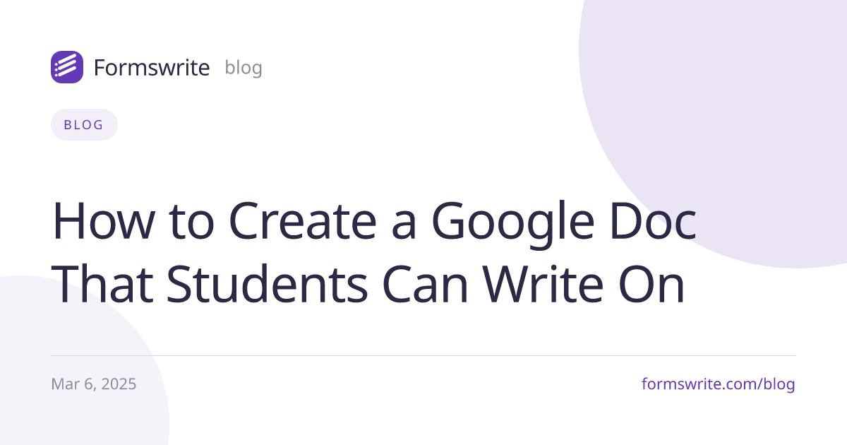 How to Create a Google Doc That Students Can Write On