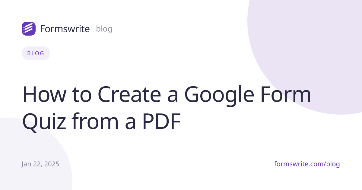 How to Create a Google Form Quiz from a PDF