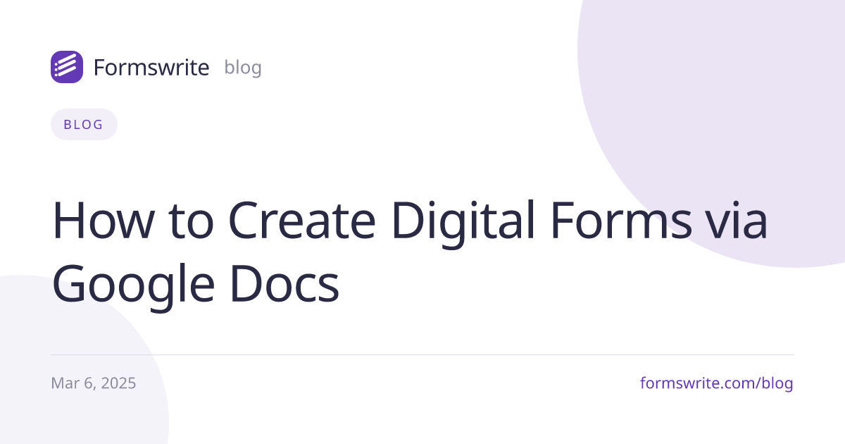 How to Create Digital Forms via Google Docs