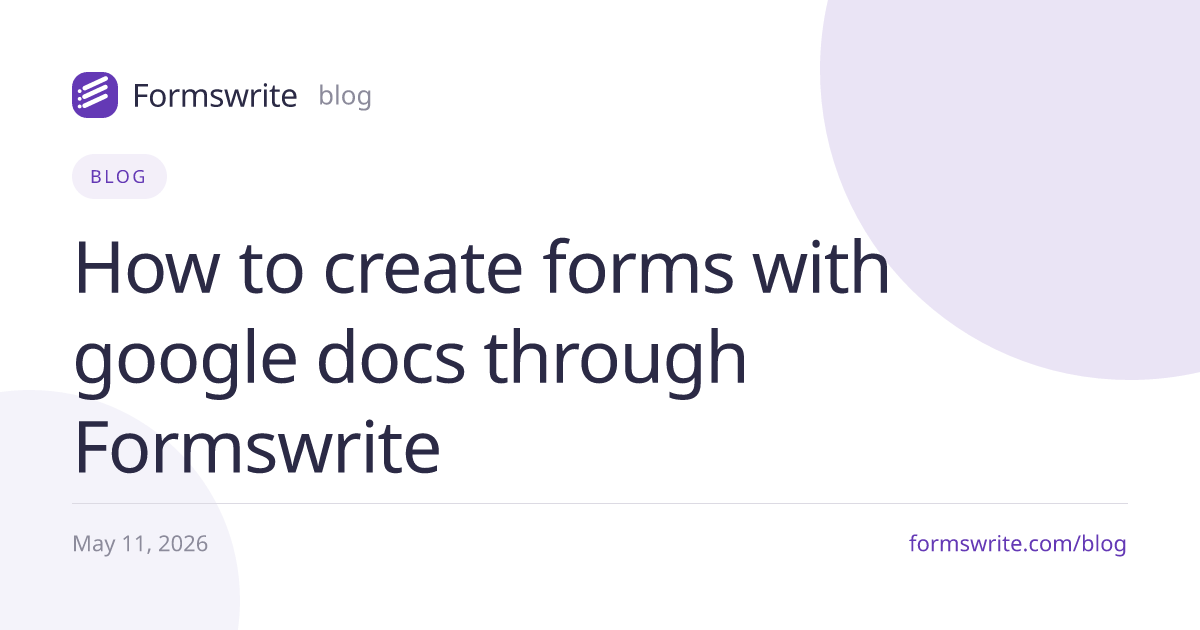 How to create forms with google docs through Formswrite