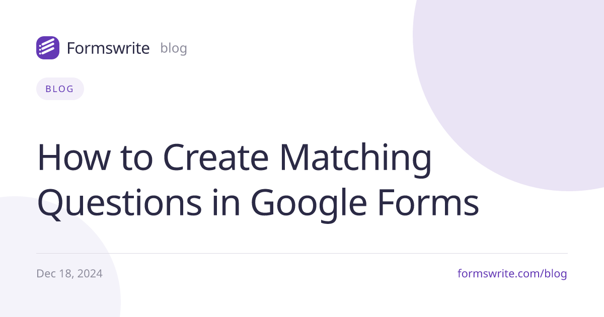 How to Create Matching Questions in Google Forms