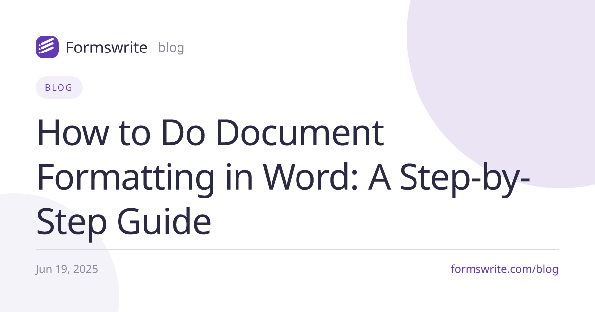 How to Do Document Formatting in Word: A Step-by-Step Guide