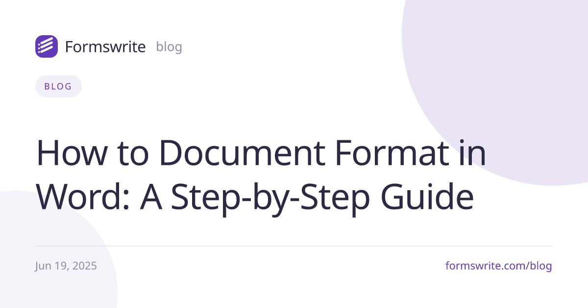 How to Document Format in Word: A Step-by-Step Guide