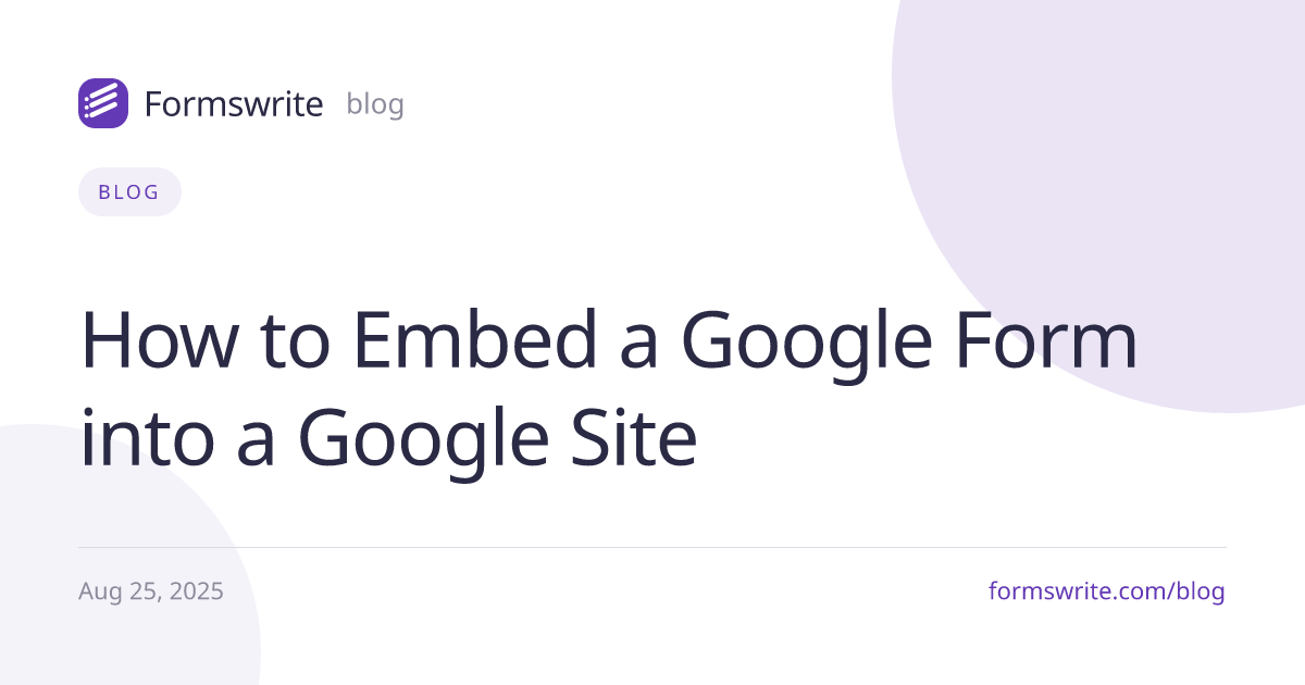 How to Embed a Google Form into a Google Site