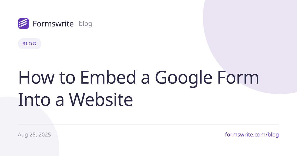 How to Embed a Google Form Into a Website