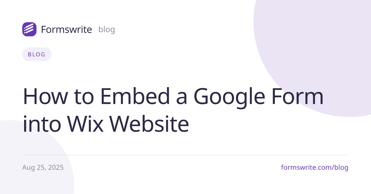 How to Embed a Google Form into Wix Website