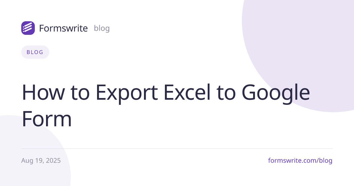 How to Export Excel to Google Form