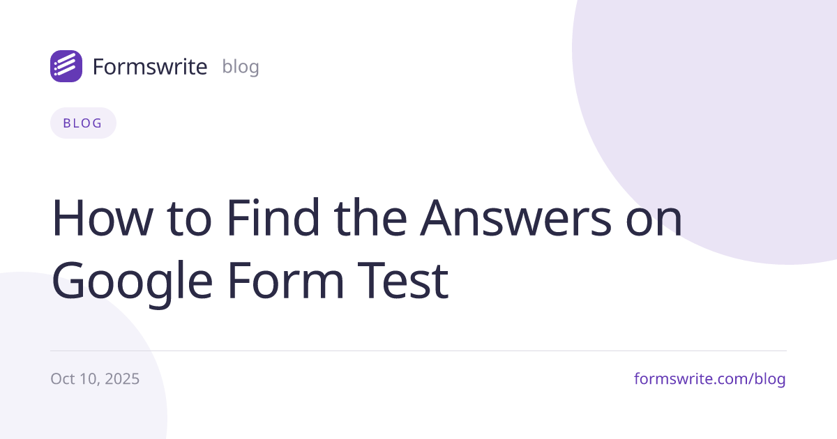 How to Find the Answers on Google Form Test
