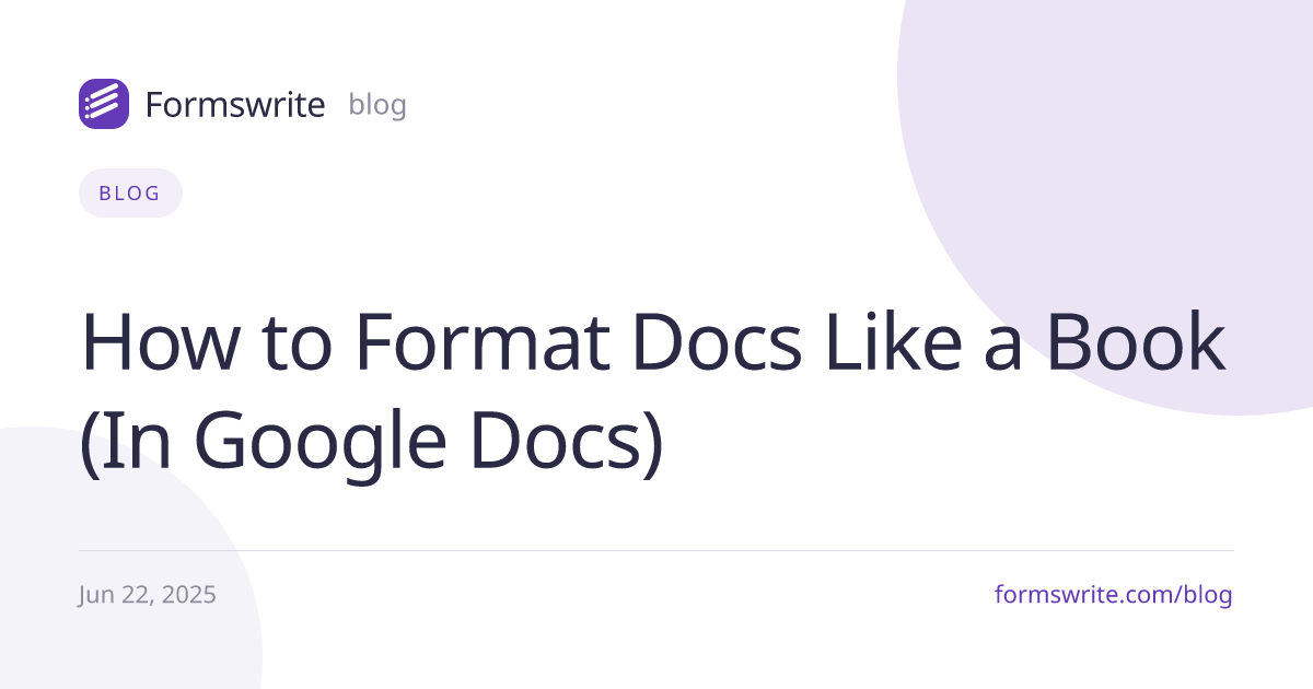 How to Format Docs Like a Book (In Google Docs)