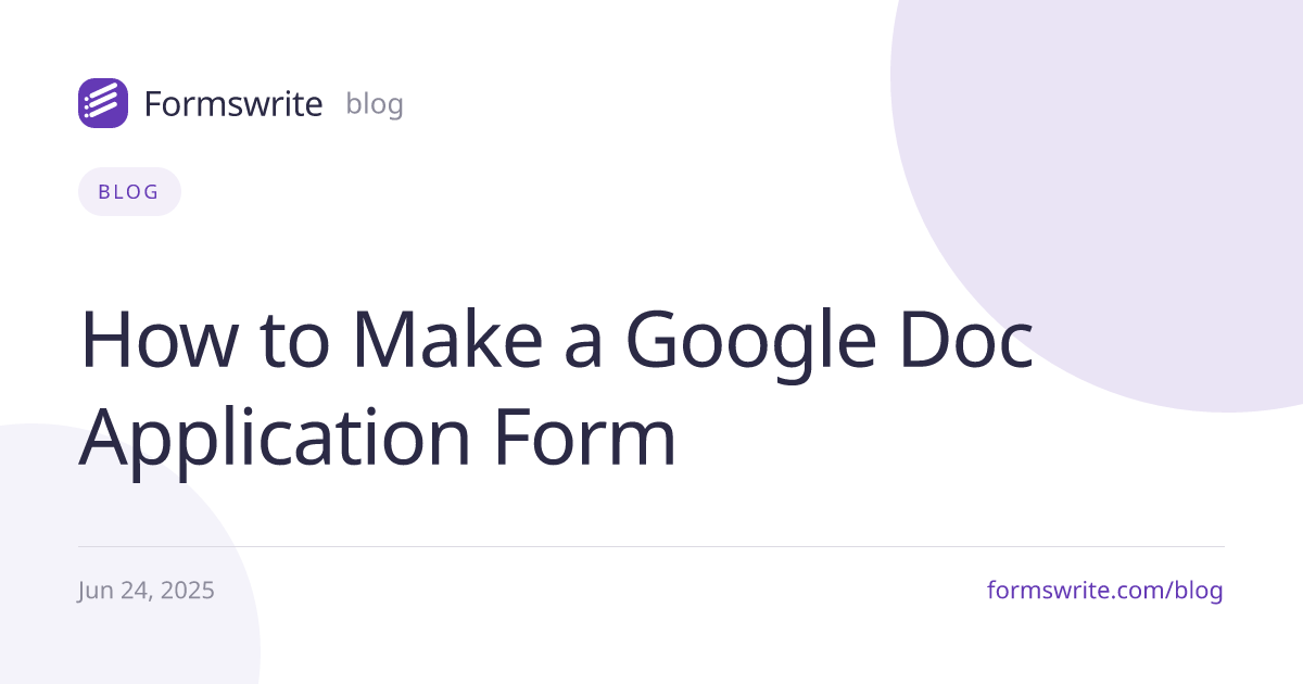 How to Make a Google Doc Application Form