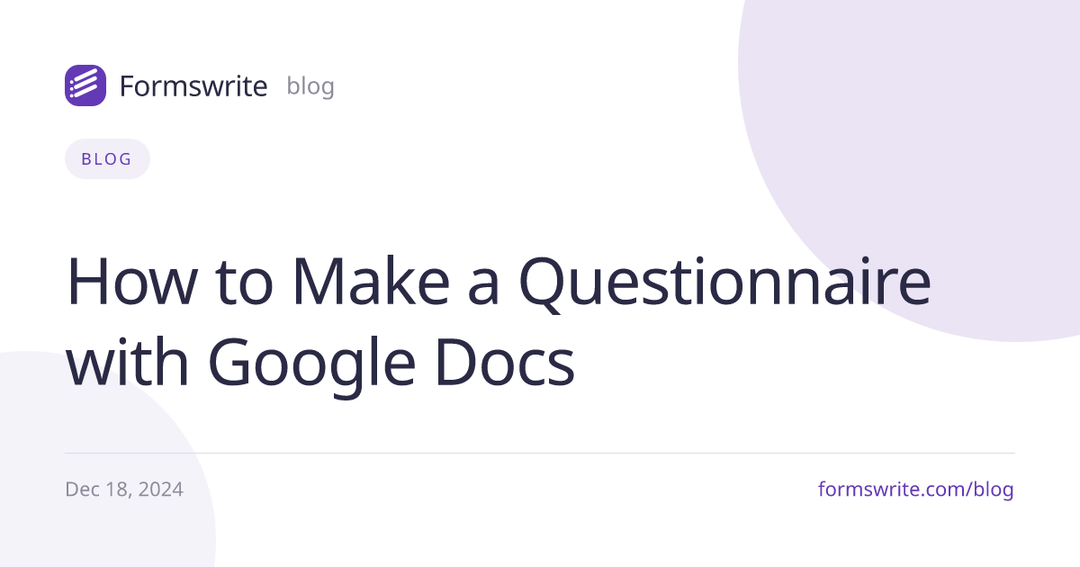 How to Make a Questionnaire with Google Docs