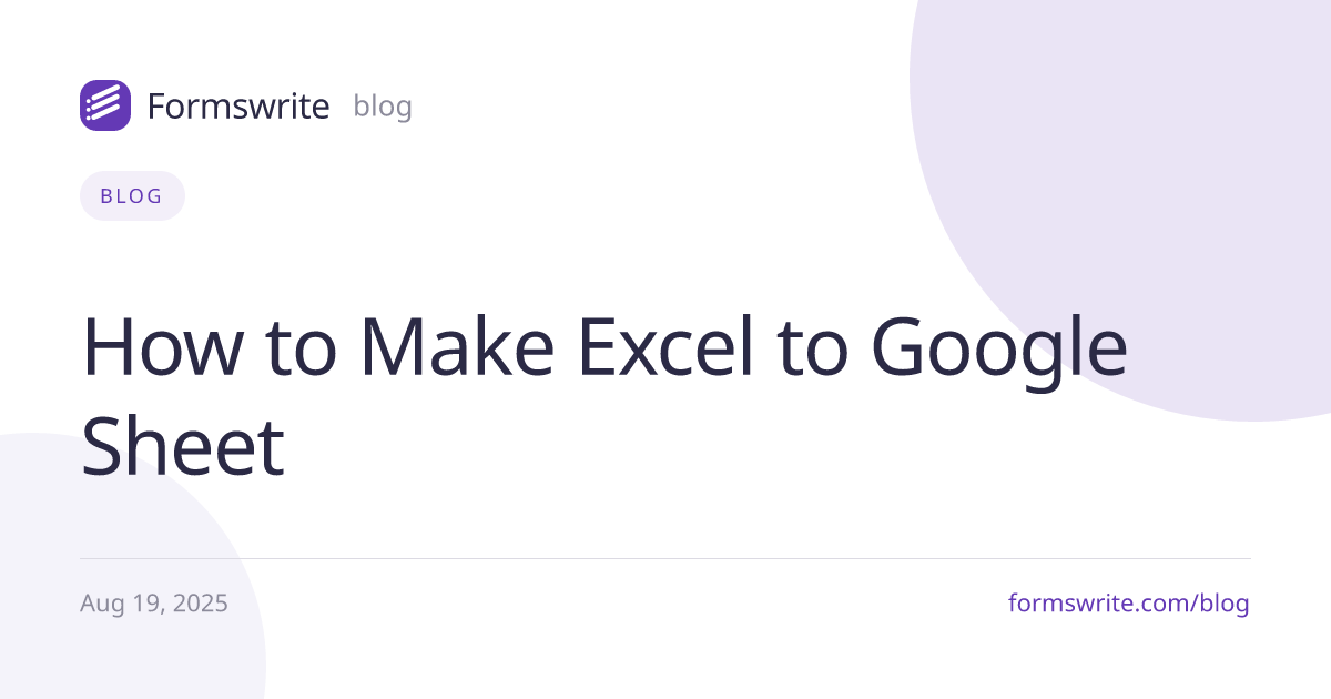 How to Make Excel to Google Sheet
