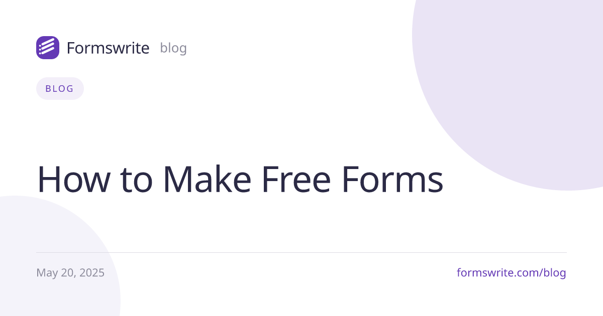 How to Make Free Forms