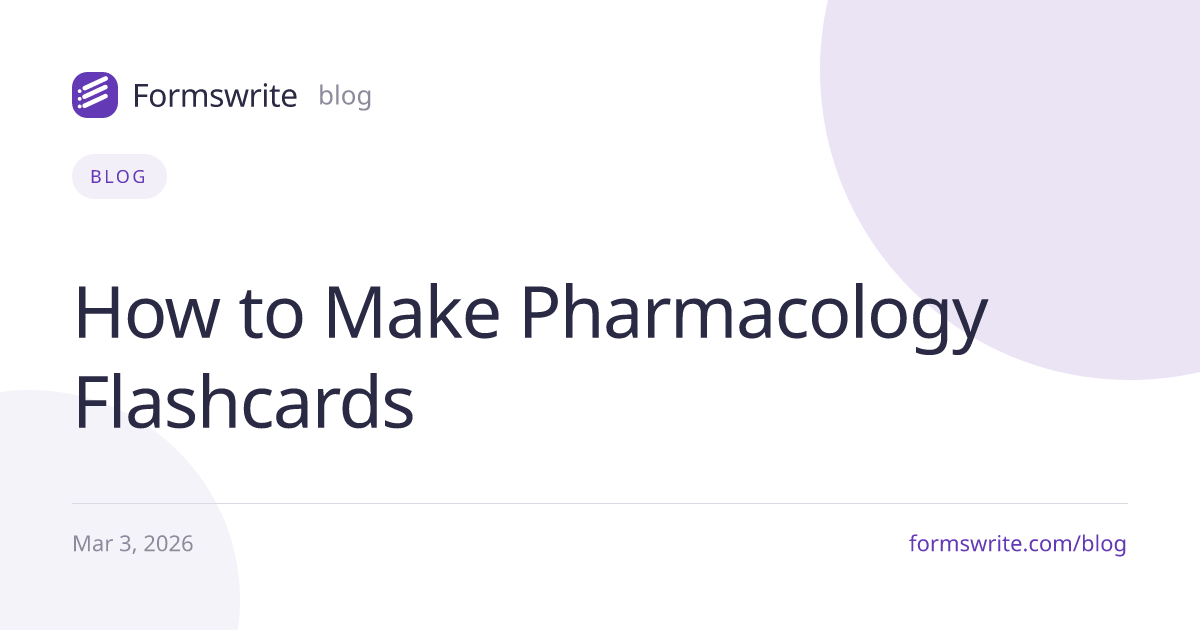 How to Make Pharmacology Flashcards