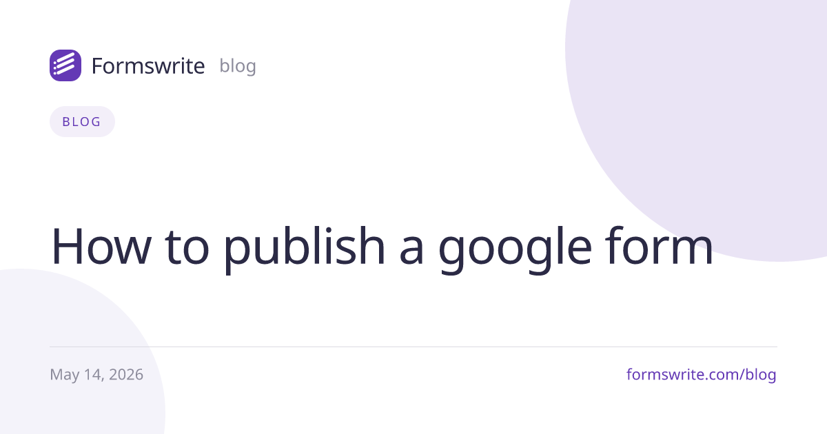 How to publish a google form