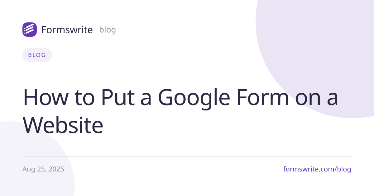 How to Put a Google Form on a Website