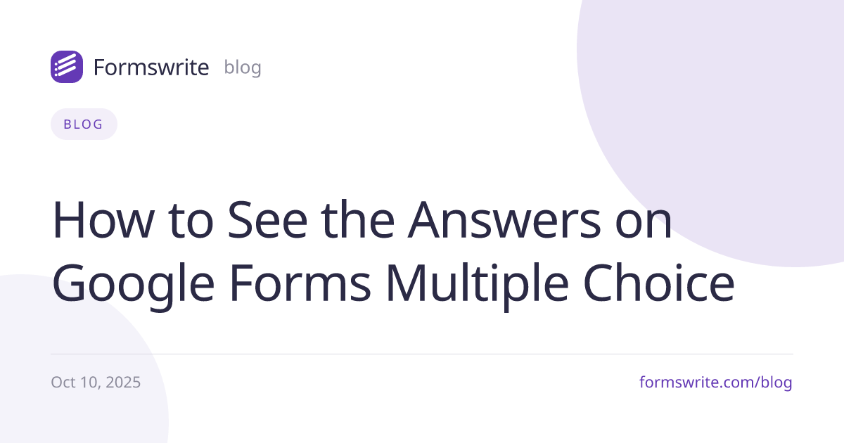 How to See the Answers on Google Forms Multiple Choice