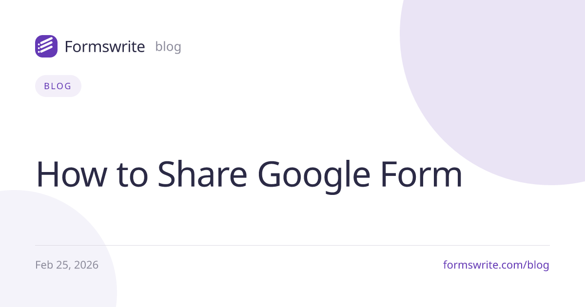 How to Share Google Form
