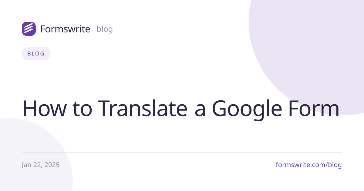 How to Translate a Google Form