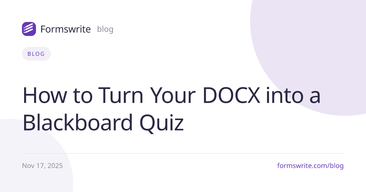 How to Turn Your DOCX into a Blackboard Quiz